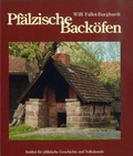 Cover: Pf&auml;lzische Back&ouml;fen - Bezirksverband Pfalz Inst. f. pf&auml;lz. Geschichte