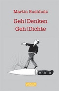 Cover: Geh!Denken Geh!Dichte - WOSTOK