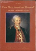 Cover: Franz Albert Leopold von Oberndorff: Die Politik Pfalzbayerns (1778-1795) - Bezirksverband Pfalz Inst. f. pf&auml;lz. Geschichte