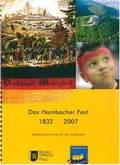 Cover: Das Hambacher Fest 1832/2007 - Bezirksverband Pfalz Inst. f. pf&auml;lz. Geschichte