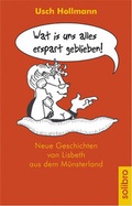 Cover: Wat is uns alles erspart geblieben! - Solibro Verlag
