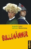 Cover: Bullem&auml;nner - Solibro Verlag