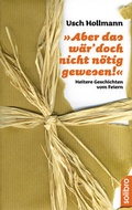 Cover: Aber das w&auml;r' doch nicht n&ouml;tig gewesen! - Solibro Verlag