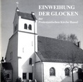 Cover: Einweihung der Glocken der Protestantischen Kirche Hassel - Dengmerter Heimatvlg