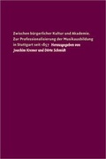 Cover: Zwischen b&uuml;rgerlicher Kultur und Akademie - Edition Argus