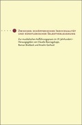 Cover: Zwischen sch&ouml;pferischer Individualit&auml;t und k&uuml;nstlerischer Selbstverleugnung - Edition Argus