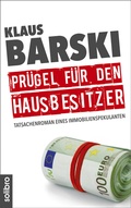 Cover: Pr&uuml;gel f&uuml;r den Hausbesitzer - Solibro Verlag