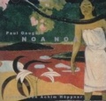 Cover: Noa Noa - Reisebericht - NOANOA H&ouml;rbuchedition und Theaterverlag