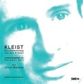 Cover: Kleist - Ein Lebensmonolog aus den Briefen - NOANOA H&ouml;rbuchedition und Theaterverlag