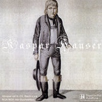Enlarge image Cover: Kaspar Hauser - NOANOA Hörbuchedition und Theaterverlag