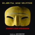 Cover: Der seltsame Fall des Dr. Jekyll und Mr. Hyde - NOANOA H&ouml;rbuchedition und Theaterverlag
