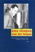 Cover: Duke Ellington und die Folgen - Wolke Verlag