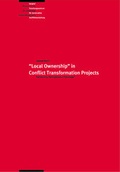 Cover: "Local Ownership" in Conflict Transformation Projects: Partnership, Participation or Patronage? - Berghof Foundation