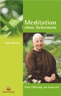 Cover: Meditation ohne Geheimnis - Jhana Verlag im Buddha-Haus