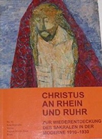 Enlarge image Cover: Christus an Rhein und Ruhr - Museum August Macke Haus