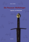 Cover: Die Passauer Wolfsklingen - Klinger, Dietmar