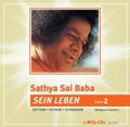 Cover: Sathya Sai Baba - Sein Leben / Sathya Sai Baba - Sein Leben Band 2 - Sathya Sai