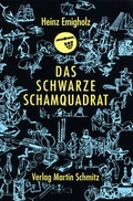 Cover: Das schwarze Schamquadrat - Martin Schmitz Verlag