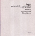 Cover: AVANTI - Automobile - Autonobile - Kunstverein Talstrasse