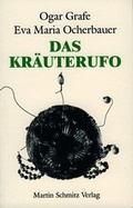 Cover: Das Kr&auml;uterufo - Martin Schmitz Verlag