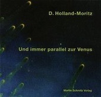 Enlarge image Cover: Und immer parallel zur Venus - Martin Schmitz Verlag