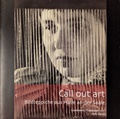Cover: Call out art - Kunstverein Talstrasse