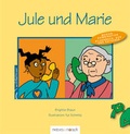 Cover: Jule und Marie - mebes & noack