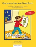 Cover: Mein erstes Haus war Mamis Bauch - mebes & noack