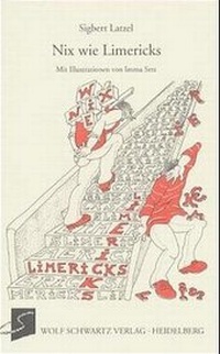 Enlarge image Cover: Nix wie Limericks - Schwartz, Wolf