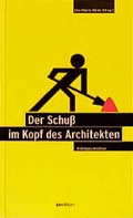 Cover: Der Schuss im Kopf des Architekten - AVEdition