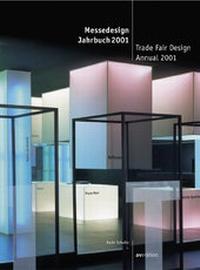 Abbildung von: Messedesign Jahrbuch 2001 /Trade Fair Annual 2001 - AVEdition