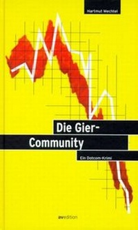 Enlarge image Cover: Die Gier-Community - avedition