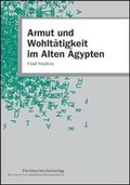 Cover: Armut und Wohlt&auml;tigkeit im Alten &Auml;gypten - Schulz-Kirchner