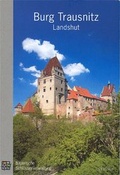 Cover: Landshut Burg Trausnitz - Bayerische Verw. d. staatl. Schl&ouml;sser, G&auml;rten u. Seen