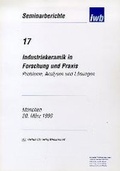 Cover: Industriekeramik in Forschung und Praxis - utzverlag GmbH