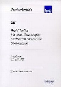 Enlarge image Cover: Rapid Tooling - utzverlag GmbH