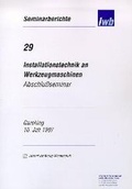 Cover: Installationstechnik an Werkzeugmaschinen - utzverlag GmbH