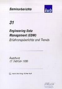 Enlarge image Cover: Engineering Data Management (EDM) - utzverlag GmbH