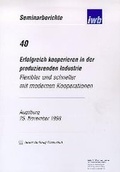 Cover: Erfolgreich kooperieren in der produzierenden Industrie - utzverlag GmbH