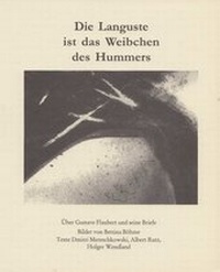 Enlarge image Cover: Die Languste ist das Weibchen des Hummers - Buchlabor