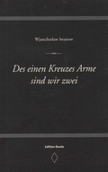 Cover: Des einen Kreuzes Arme sind wir zwei - Buchlabor