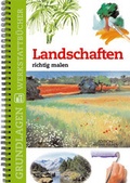 Cover: Landschaften richtig Malen - Edition Michael Fischer / EMF Verlag