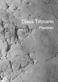 Cover: Claus Tittmann-Plastiken - Bayerischer Kunstgewerbever.