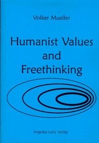 Enlarge image Cover: Humanist Values and Freethinking - Angelika Lenz Verlag
