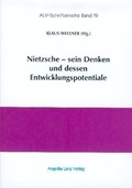 Cover: Nietzsche - sein Denken und dessen Entwicklungspotentiale - Angelika Lenz Verlag