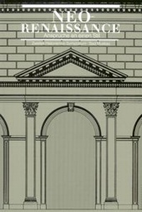 Enlarge image Cover: Neorenaissance - Ansprüche an einen Stil - Graphische Werkstätten Zittau