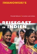Cover: Reisegast in Indien - Kulturf&uuml;hrer von Iwanowski - Iwanowski's Reisebuchverlag