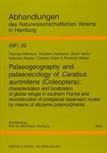 Cover: Palaeogeography and palaeoecology of Carabus auronitens (Coleoptera): Characaterization and localization of glacial refugia in southern France and reconstruction of postglacial expansion routes by means of allozyme polymorpismus - Goecke & Evers