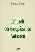 Cover: Fr&uuml;hzeit der europ&auml;ischen Nationen - fibre