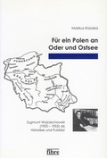 Cover: F&uuml;r ein Polen an Oder und Ostsee - fibre